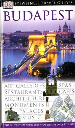 Beispielbild für DK Eyewitness Travel Guide: Budapest: Eyewitness Travel Guide 2004 zum Verkauf von WorldofBooks