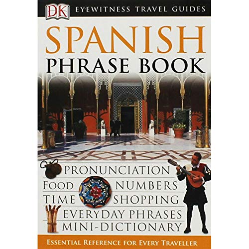 Beispielbild fr Spanish Phrase Book (Eyewitness Travel Guides Phrase Books) zum Verkauf von SecondSale