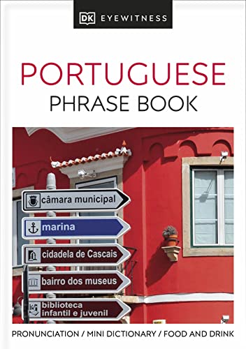 Beispielbild fr Portuguese Phrase Book (Eyewitness Travel Guides Phrase Books) zum Verkauf von WorldofBooks