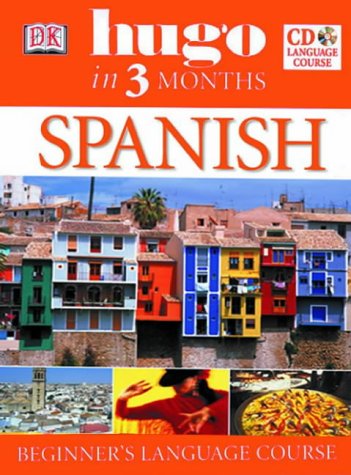 Imagen de archivo de Spanish: Beginner's CD Language Course (Hugo in 3 Months CD Language Course) a la venta por WorldofBooks