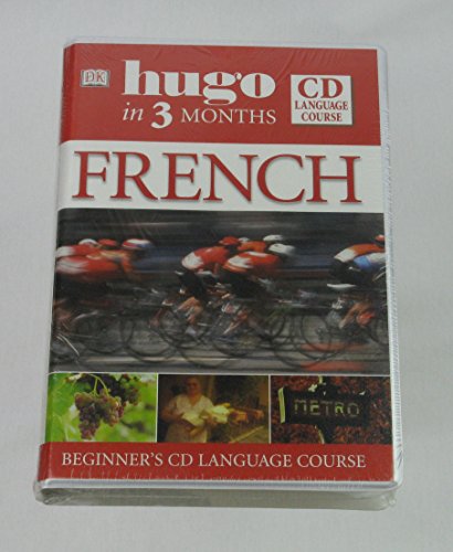 Stock image for French: Beginner's CD Language Course (Hugo in 3 Months CD Language Course) by Ronald Overy (2003-07-03) for sale by MusicMagpie