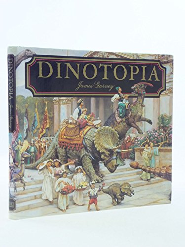 Stock image for DINOTOPIA: A LAND APART FROM TIME. for sale by Greener Books