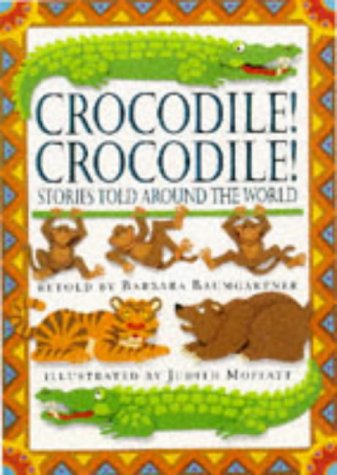 Stock image for Crocodile! Crocodile! for sale by Hippo Books