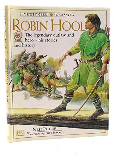 Beispielbild fr ROBIN HOOD (EYEWITNESS CLASSICS) zum Verkauf von AwesomeBooks