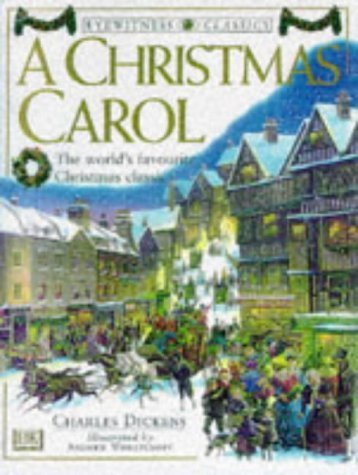 Stock image for Eyewitness Classics: Christmas Carol (DK Eyewitness) for sale by WorldofBooks