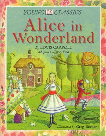 Beispielbild fr Alice in Wonderland zum Verkauf von Better World Books