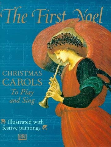 Beispielbild fr First Noel: Christmas Carols zum Verkauf von WorldofBooks