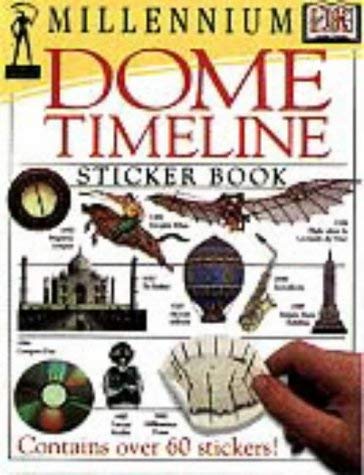Beispielbild fr Millennium Dome Timeline Sticker Book (DK Millennium Range) zum Verkauf von BooksRun