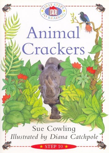 Stock image for Animal crackers (First steps to reading) step 10 for sale by Goldstone Books