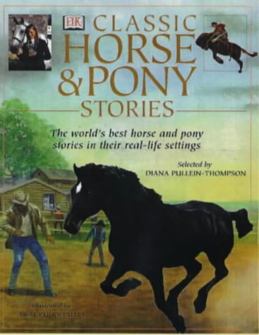 Stock image for Classic Book of Horse & Pony Stories (Fiction) for sale by WorldofBooks