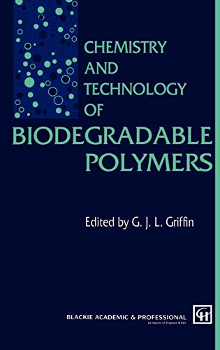 9780751400038: Chemistry and Technology of Biodegradable Polymers