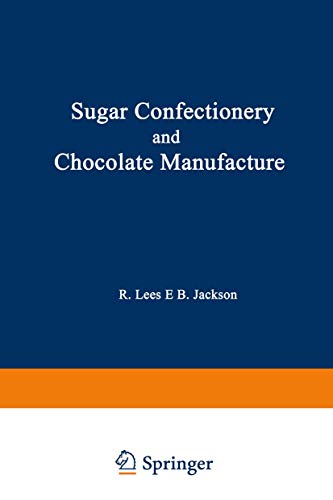 9780751401141: Sugar Confectionery and Chocolate Manufacture