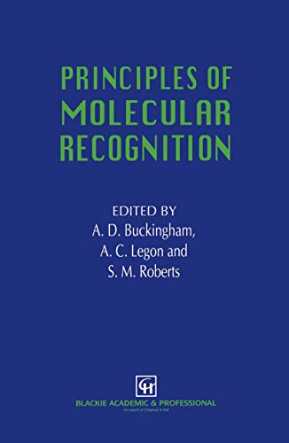 Beispielbild fr Principles of Molecular Recognition zum Verkauf von Ammareal