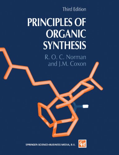 Beispielbild fr Principles of Organic Synthesis zum Verkauf von WorldofBooks