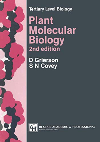 Stock image for Plant Molecular Biology (Tertiary Level Biology) for sale by Phatpocket Limited