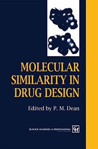 Stock image for Molecular Similarity in Drug Design for sale by Better World Books