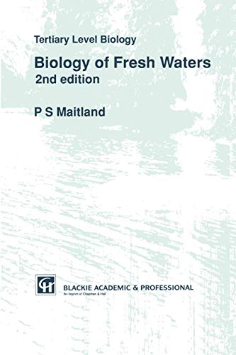 Stock image for Biology of Fresh Waters Tertiary Level Biology for sale by Chequamegon Books