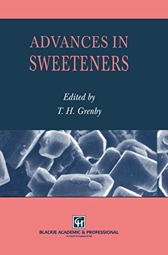 Stock image for Advances in Sweeteners for sale by WorldofBooks