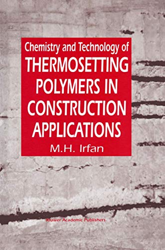 Chemistry and Technology of Thermosetting Polymers in Constructin Applications