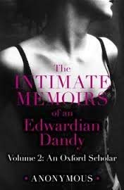 Imagen de archivo de The Intimate Memoirs of an Edwardian Dandy Vol 2: v.2 a la venta por WorldofBooks