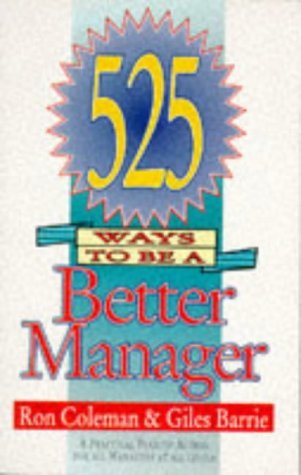 525 Ways To Be A Better Manager