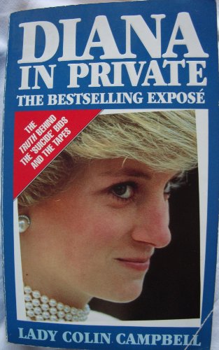 Beispielbild fr Diana In Private: The Princess Nobody Knows zum Verkauf von WorldofBooks