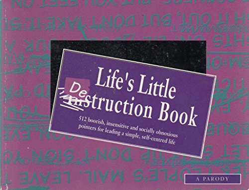 Imagen de archivo de Lifes Little Destruction Book: A Parody a la venta por Reuseabook