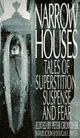 9780751501070: Narrow Houses: Tales of Superstition, Suspense, and Fear: v.1