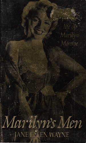 Imagen de archivo de Marilyn's Men: Private Life of Marilyn Monroe a la venta por WorldofBooks