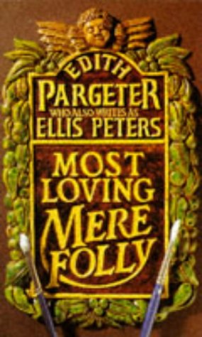 Stock image for Most Loving, Mere Folly for sale by Better World Books
