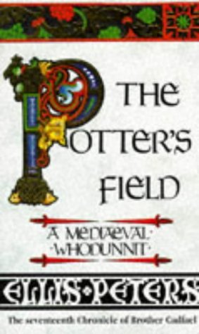 Imagen de archivo de The Potter's Field: A Brother Cadfael Mystery a la venta por WorldofBooks