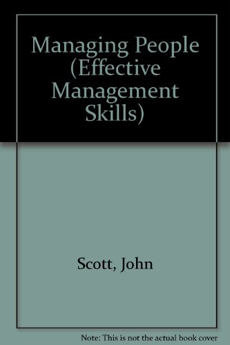 Imagen de archivo de Managing People (Effective Management Skills S.) a la venta por AwesomeBooks