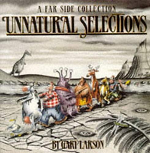 Imagen de archivo de Unnatural Selections: A Far Side Collection a la venta por WorldofBooks