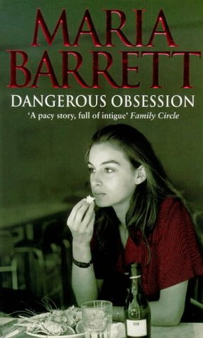 9780751506938: Dangerous Obsession