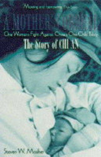 Beispielbild fr A Mother's Ordeal: Story of Chi An - One Woman's Fight Against China's One-child Policy zum Verkauf von Wonder Book