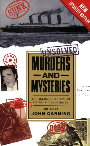 Imagen de archivo de Unsolved Murders and Mysteries a la venta por Better World Books: West