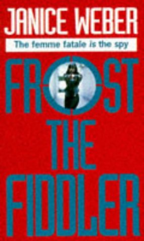 Beispielbild fr Frost The Fiddler zum Verkauf von Goldstone Books