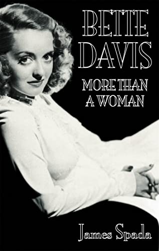 Beispielbild fr More Than a Woman Bette Davis zum Verkauf von SecondSale