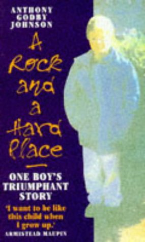 Stock image for Rock And A Hard Place: One Boy's Triumphant Story for sale by WorldofBooks
