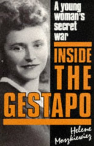 Imagen de archivo de Inside the Gestapo : A Young Woman's Secret War a la venta por HPB-Ruby