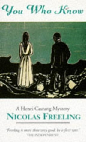 YOU WHO KNOW (HENRI CASTANG MYSTERIES) (9780751510287) by [???]