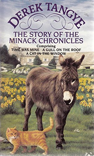 9780751510881: The Story Of The Minack Chronicles: "Time Was Mine", "Gull on the Roof", "Cat in the Window"
