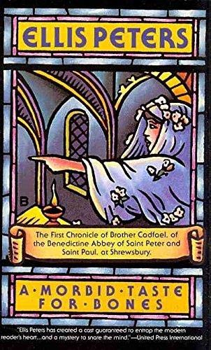 Stock image for A Morbid Taste For Bones: 1: The First Chronicle of Brother Cadfael for sale by AwesomeBooks