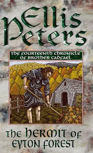 Imagen de archivo de The Hermit Of Eyton Forest: 14 (Cadfael Chronicles) a la venta por More Than Words