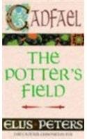 9780751511178: The Potter's Field: The Seventeenth Chronicle of Brother Cadfael (Cadfael Chronicles)