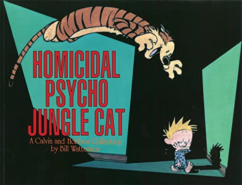 Imagen de archivo de Homicidal Psycho Jungle Cat : A Calvin & Hobbes Collection a la venta por SecondSale