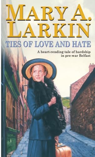 Imagen de archivo de Ties of Love and Hate a la venta por Better World Books: West