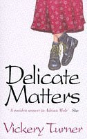 Imagen de archivo de Delicate Matters a la venta por Merandja Books