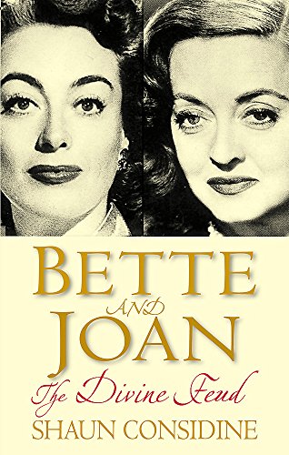 Imagen de archivo de Bette And Joan: The Divine Feud a la venta por WorldofBooks