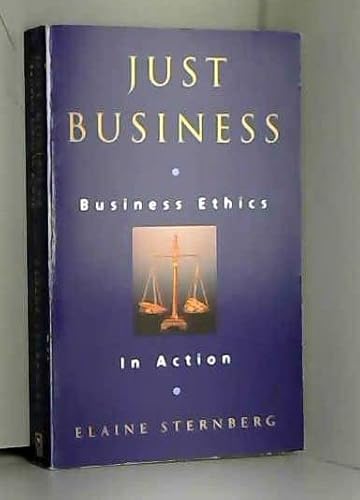 Stock image for Just Business: Business Ethics in Action for sale by SecondSale